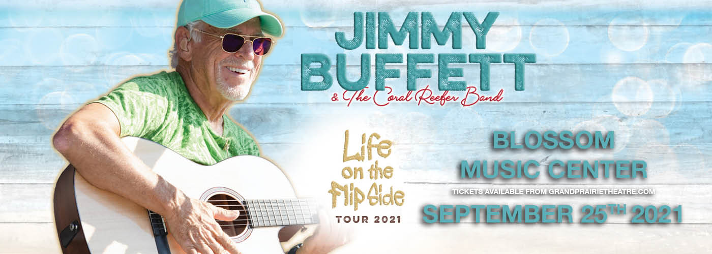Jimmy Buffett Life On The Flip Side Tour Tickets 25th September