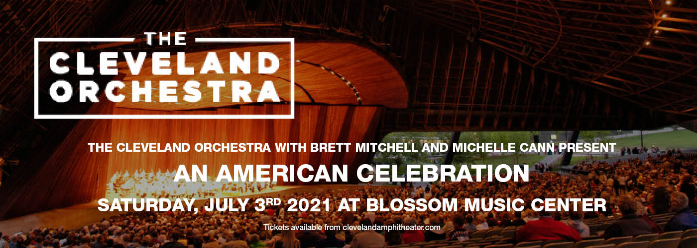 The Cleveland Orchestra: Brett Mitchell – An American Celebration